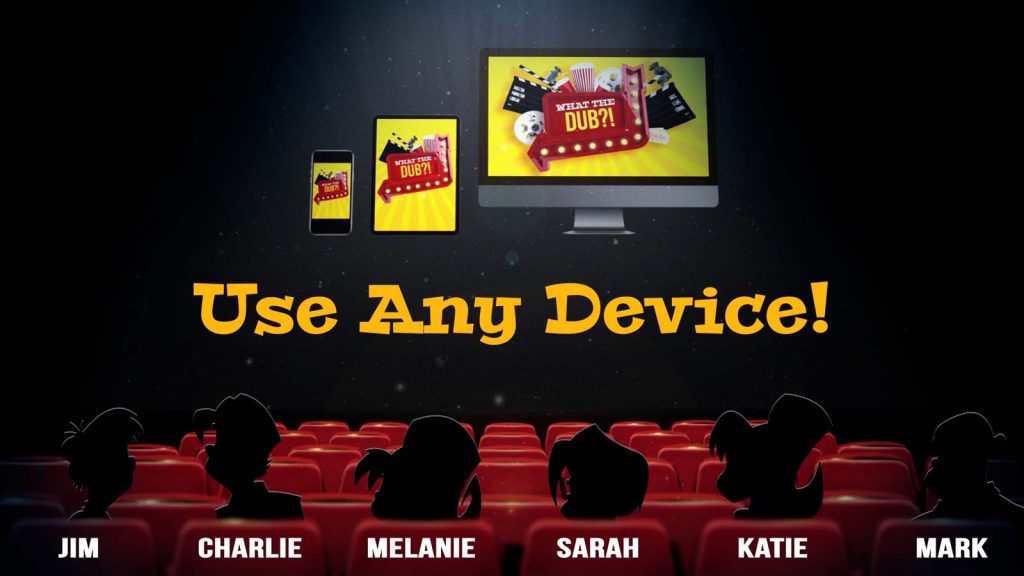 What The Dub Review supported devices