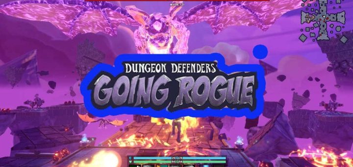 Dungeon Defenders Going Rogue Preview title (1)