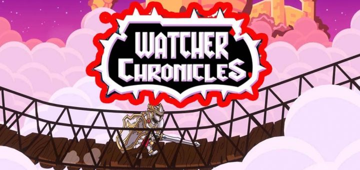 Watcher Chronicles Review title