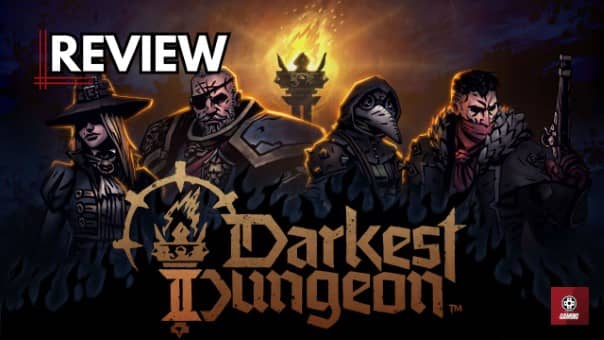 Darkest Dungeon II Review