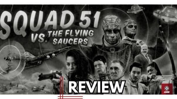 Squad 51 Vs The Flying Saucers