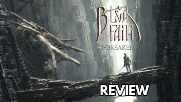 Bleak Faith Forsaken Review