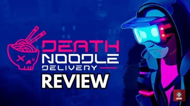 Death Noodle Delivery Review