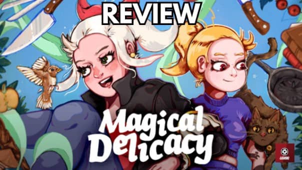 Magical Delicacy Review
