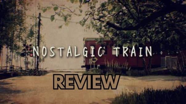 Nostalgic Train Review