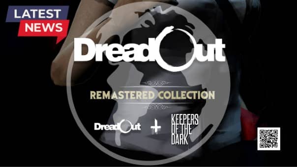 DreadOut Remastered Collection