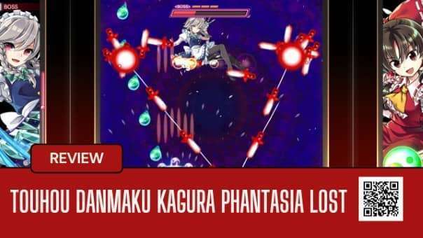Main image of Touhou Danmaku Kagura Phantasia Lost Review, showcasing rhythm-action gameplay infused with Touhou bullet hell chaos.