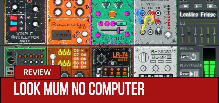 A full synthesiser setup in Look Mum No Computer showing modules, switches, and editing options in detail