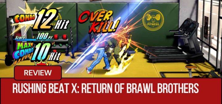 Rick unleashes a massive overkill combo in Rushing Beat X Return Of Brawl Brothers by Gert Lush Gaming.