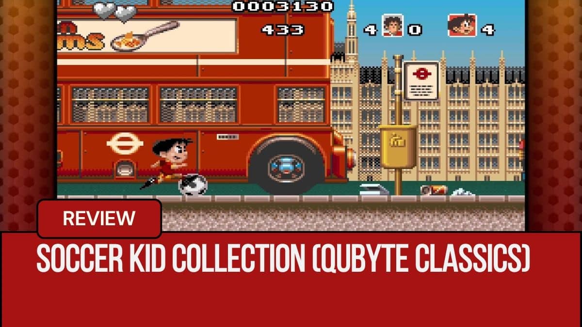 Soccer Kid Collection PS5 Review: A Nostalgic, Grit-Filled Retro Kickoff